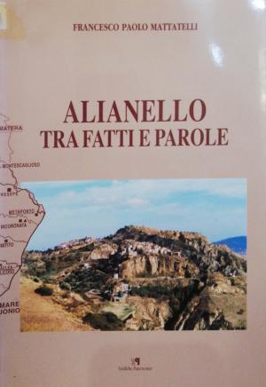 ALIANELLO TRA FATTI E PAROLE